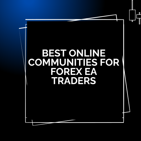 Best Online Communities for Forex EA Traders
