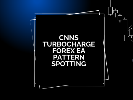 CNNs Turbocharge Forex EA Pattern Spotting